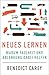 Neues Lernen by Benedict Carey
