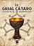 El Grial Cátaro