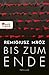 Bis zum Ende (Die Suche nach Ewa, #2)
