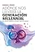Adónde nos llevará la generación "millennial" by Barbara J. Risman