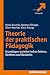 Theorie der praktischen Päd...
