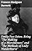 Emily Fox-Seton. Being "The Making of a Marchioness" and "The Methods of Lady Walderhurst": Love and Ambition in Victorian Society