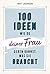 100 Ideen, wie du deiner Frau geben kannst, was sie braucht by Matt Jacobson