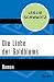 Die Liebe der Goldblums: Roman