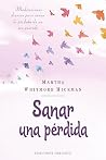 Sanar una pérdida...
