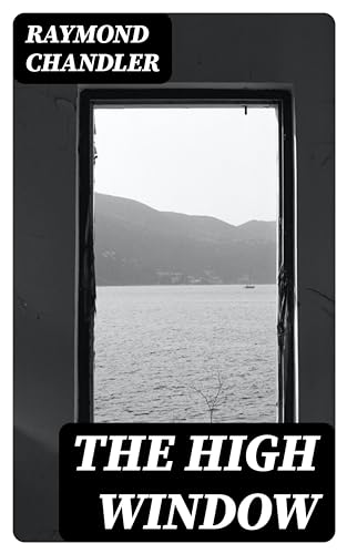 The High Window