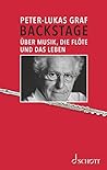 Backstage: Über Musik, die Flöte und das Leben (German Edition)