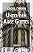 Unter dem Auge Gottes (Lite...