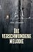 Die verschwundene Melodie (...