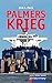 Palmers Krieg (ATM - Action...