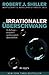 Irrationaler Überschwang by Robert J. Shiller