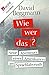 Wie, wer, das?: Neue Abente...