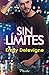 Sin límites (Spanish Edition)
