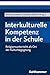 Interkulturelle Kompetenz i...