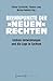 Brennpunkte der »neuen« Rechten: Globale Entwicklungen und die Lage in Sachsen (X-Texte zu Kultur und Gesellschaft) (German Edition)
