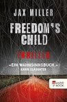 Freedom's Child (German Edition)