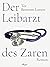 Der Leibarzt des Zaren (German Edition)