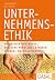 Unternehmensethik by Linda Ferrell