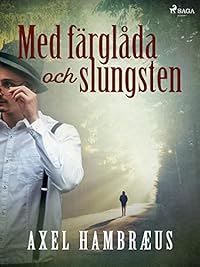 Omslag för Med färglåda och slungsten