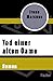 Tod einer alten Dame: Roman