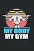 My Body My Gym Calendar 202...