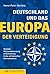 Deutschland und das Europa der Verteidigung by Hans-Peter Bartels