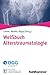 Weißbuch Alterstraumatologie by Ulrich Christoph Liener