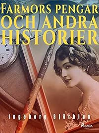 Omslag för Farmors pengar och andra historier