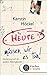 Heute müssen wir es tun by Kerstin Höckel