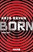 Born: Dystopie-Thriller