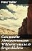 Gesammelte Abenteuerromane:...