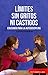 Límites sin gritos ni casti...