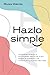 Hazlo simple (Digitales) (Spanish Edition)
