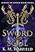 Sword and Soul by K.M. Warfield