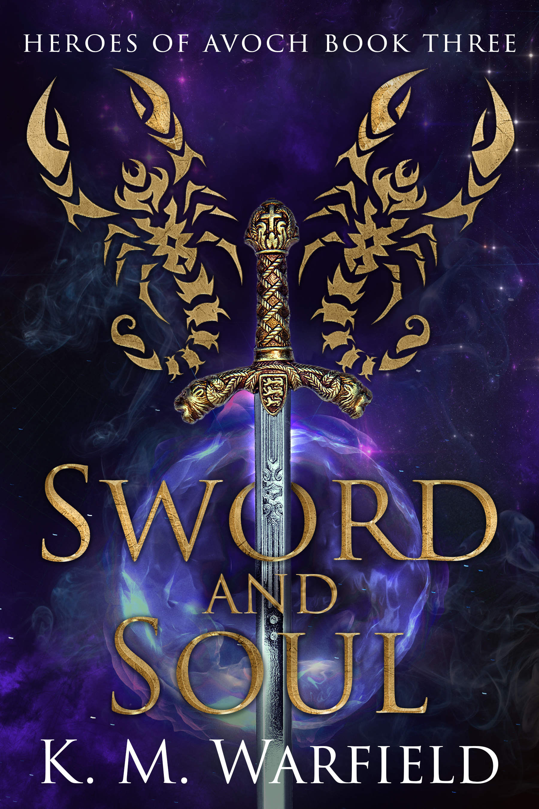 Sword and Soul (Heroes of Avoch Book 3)