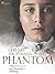 Phantom - Aufzeichnungen eines ehemaligen Sträflings (German Edition)