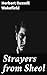 Strayers from Sheol: Tales of Macabre Suspense: A Collection of Gothic Ghost Stories
