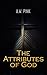 The Attributes of God