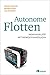 Autonome Flotten by Weert Canzler
