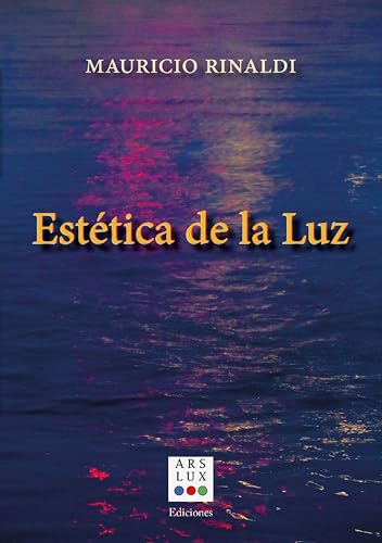 Estética de la luz (Spanish Edition)