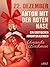 22. Dezember: Anton mit der...