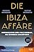 Die Ibiza-Affäre - Filmbuch by Bastian Obermayer