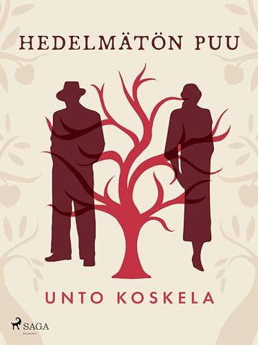 Hedelmätön puu (Helena-sarja Book 1) (Finnish Edition)
