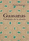 Guasanas: Fabular...