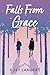 Falls From Grace (Grace Notes)