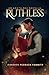 Ruthless: An Agata Sea Novella (Assassins Rise)