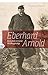 Eberhard Arnold: Ein Leben ...