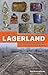 Lagerland: Archäologie der ...