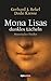 Mona Lisas dunkles Lächeln by Dodo Kresse