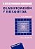 El arte de programar ordenadores. Clasificación y búsqueda by Donald E. Knuth